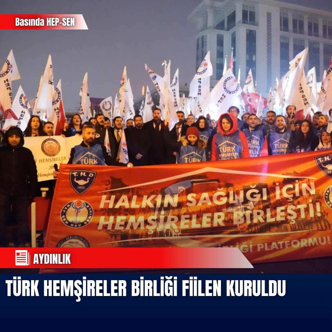 Türk Hemşireler Birliği fiilen kuruldu